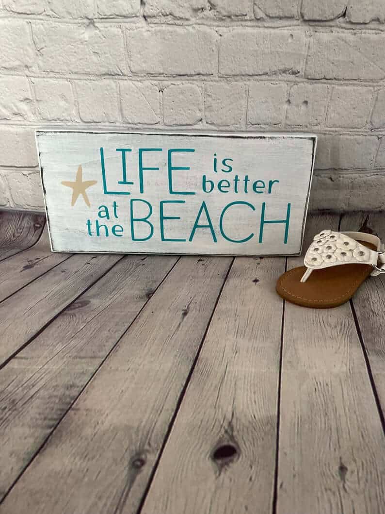 Better at the Beach Simple Sign