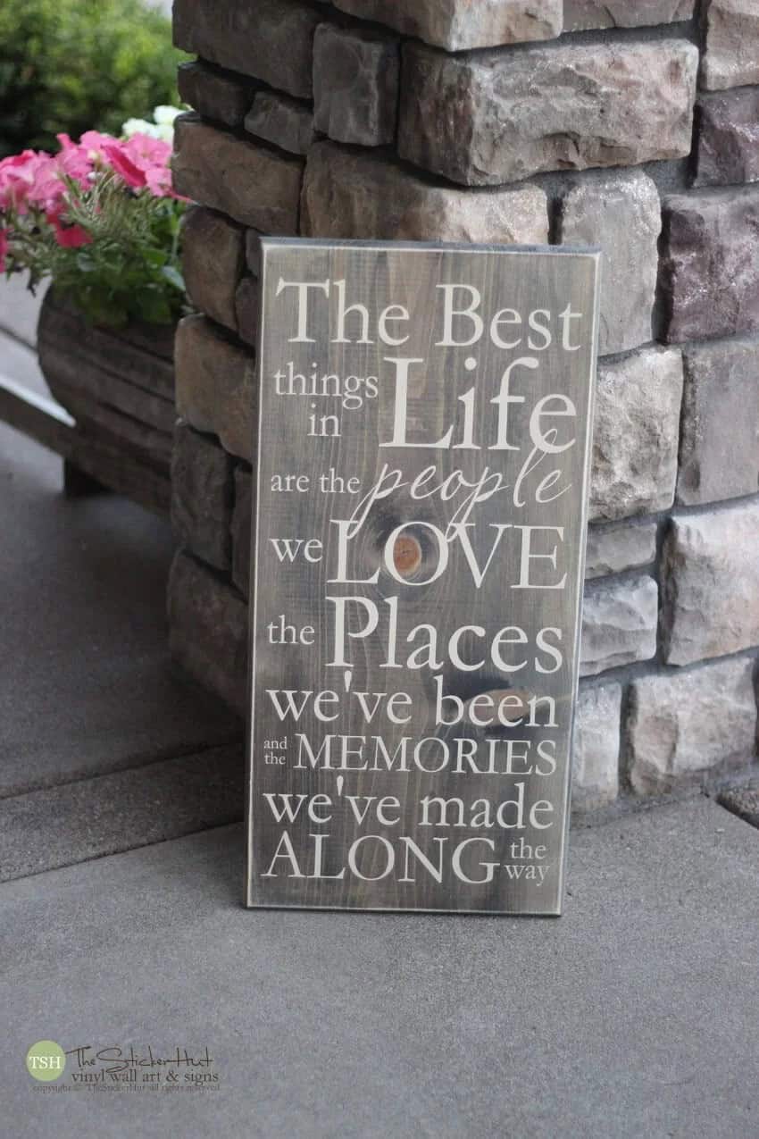 Stenciled Outdoor “Best Things in Life” Board