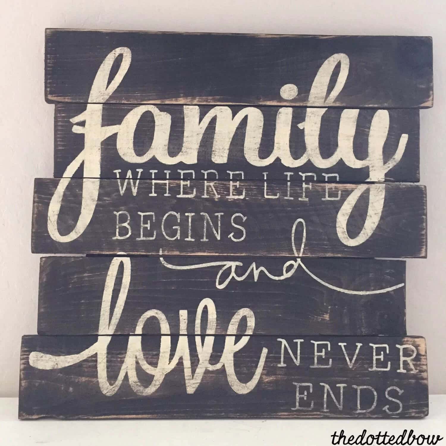 Rustic Reminder of Family Love